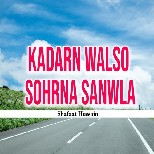 Kadarn Walso Sohrna Sanwla