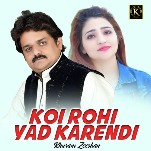 Koi Rohi Yad Karendi