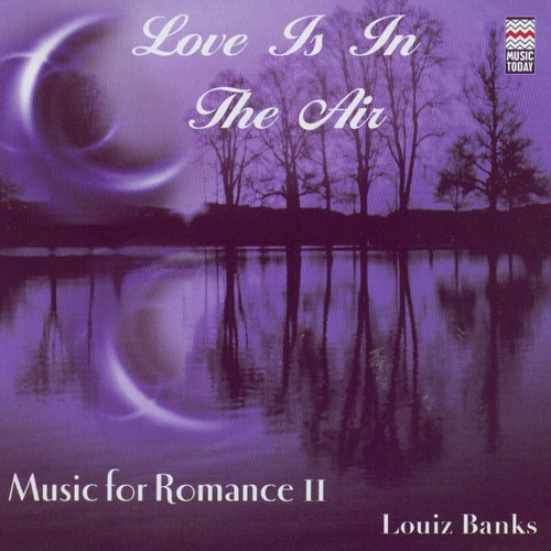 Love Is In The Air - Music For Romance II_poster_image