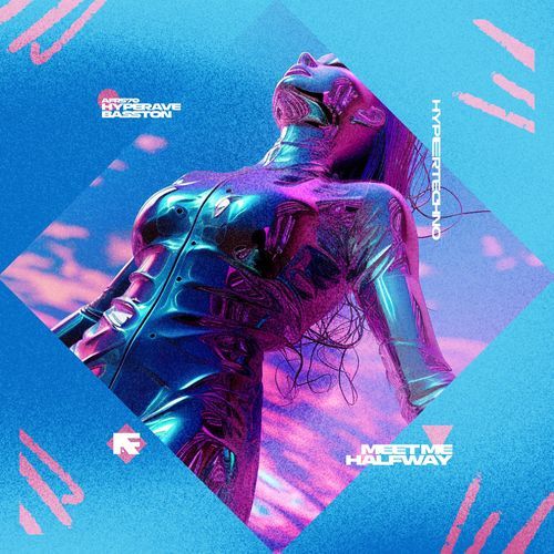MEET ME HALFWAY (HYPERTECHNO)