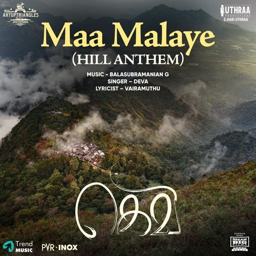 Maa Malaye (Hill Anthem) (From "Gevi")