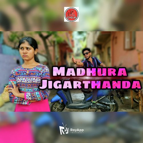 Madhura Jigarthanda