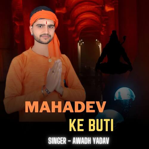 Mahadev Ke Buti