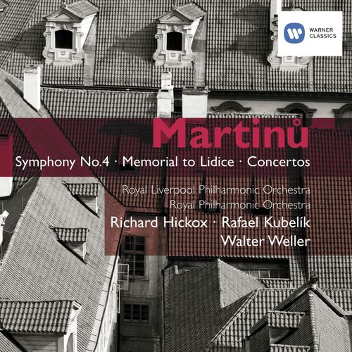 Martinu: Symphony No. 4 & Concertos