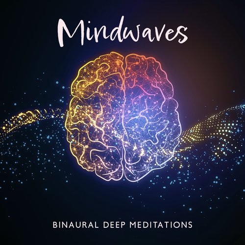 Mindwaves (Binaural Deep Meditations)