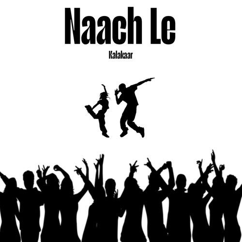 Naach Le