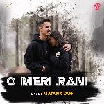 O Meri Rani