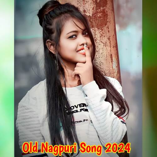 Old Nagpuri Song 2024