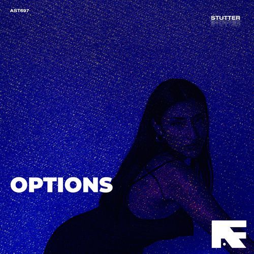 Options (Stutter Techno)