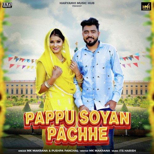 Pappu Soyan Pachhe