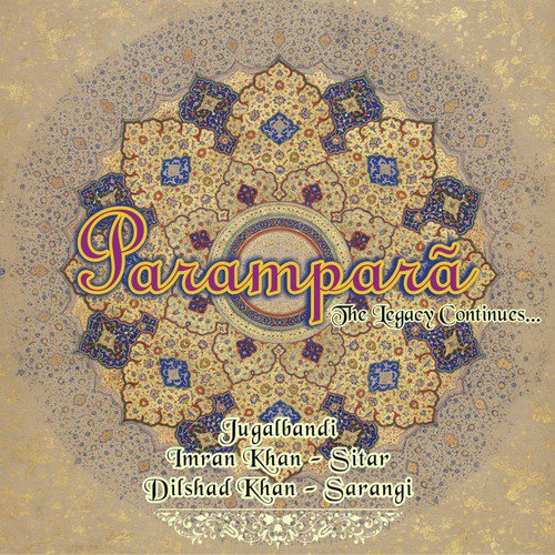 Parampara - the Legacy Continues