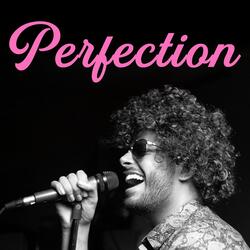 Perfection-RyksQRYBdGI