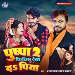 Pushpa 2 Flim Dekha Da Piya-BRIYRUBRcXs