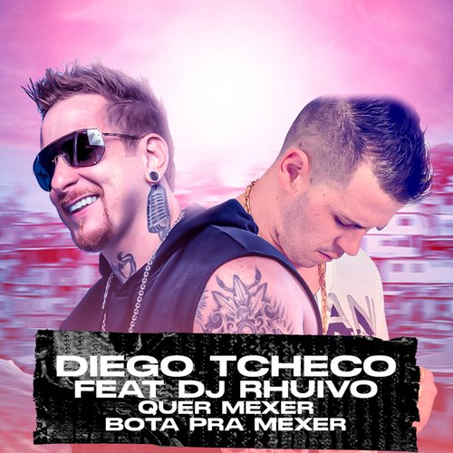 Quer Mexer (Bota Pra Mexer) (feat. Dj Rhuivo) cover art