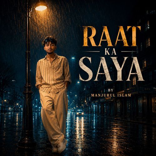 RAAT KA SAYA