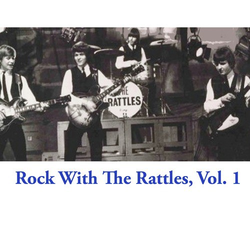 Rock with the Rattles, Vol. 1