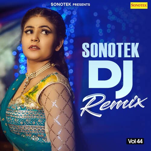 Sonotek DJ Remix Vol 44