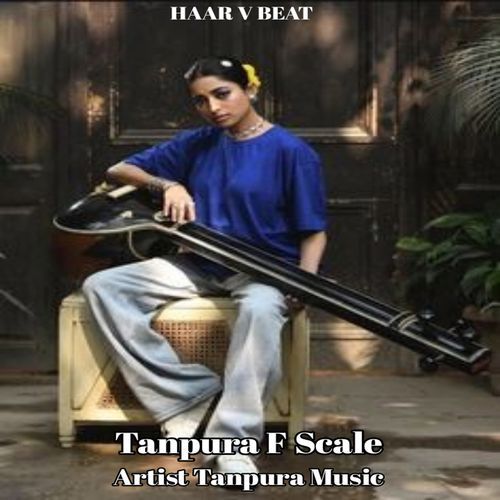 Tanpura F Scale