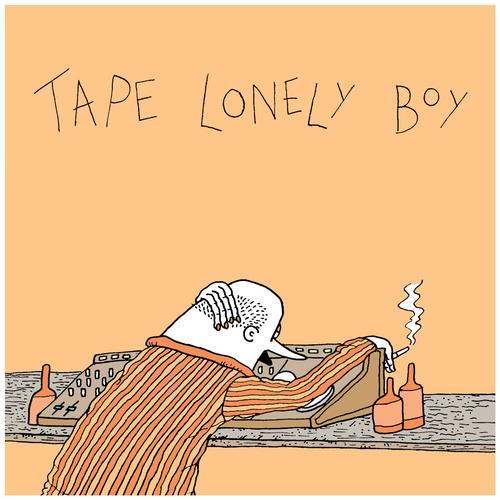 Tape Lonely Boy