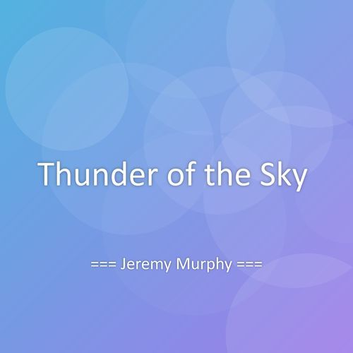 Thunder of the Sky