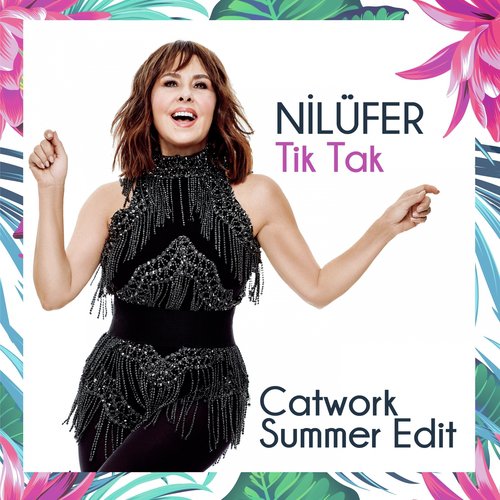 Tik Tak (Catwork Summer Edit)_poster_image