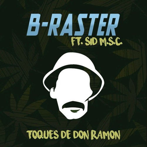 Toques de Don Ramon (feat. Sid MSC)