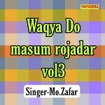 Waqya do masum rojadar vol 03