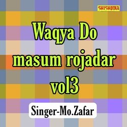 Waqya do masum rojadar vol 03