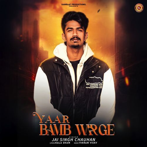 Yaar Bamb Warge