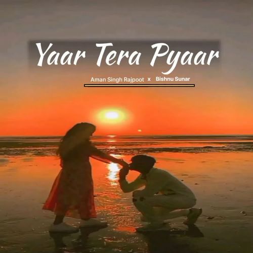 Yaar Tera Pyaar