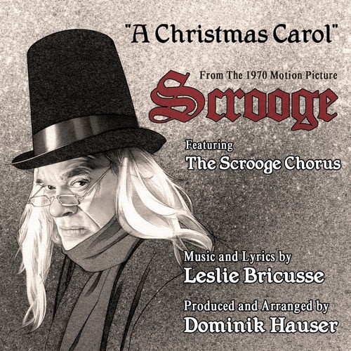 A Christmas Carol from the 1970 Motion Picture SCROOGE