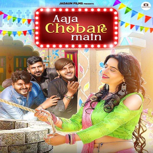 Aaja Chobare Main (feat.  Jitendra Jadaun,Kalyani Singh)