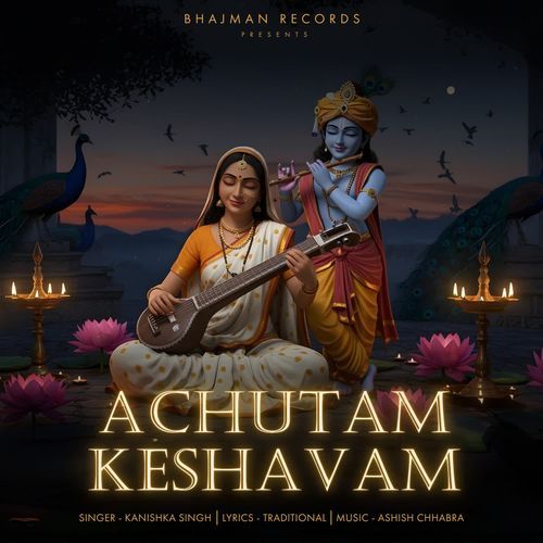 Achutam Keshavam