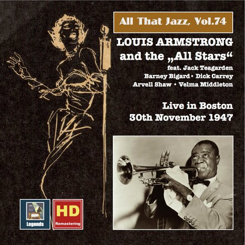 All That Jazz, Vol. 74: Louis Armstrong and the "All Stars" Live in Boston (Remastered 2016)
