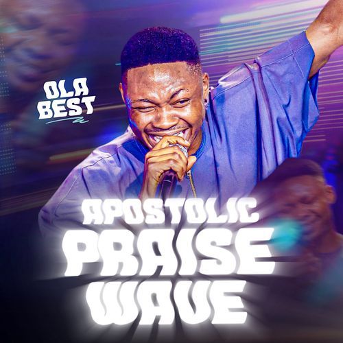 Apostolic Praise Wave