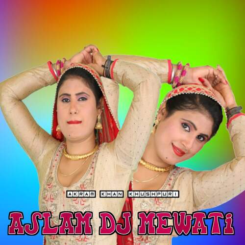 Aslam Dj Mewati