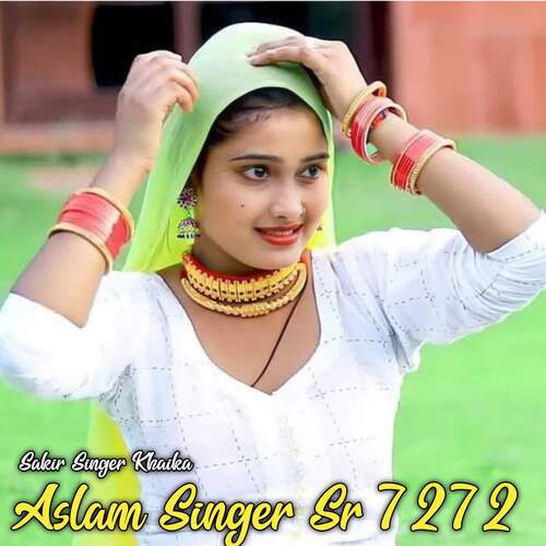 Aslam Singer Sr 7272