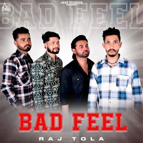 Bad Feel