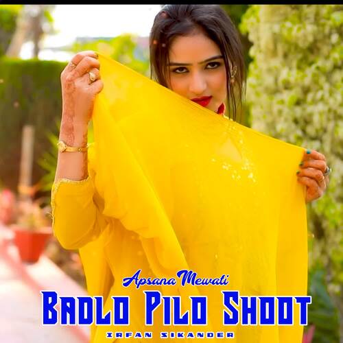 Badlo Pilo Shoot