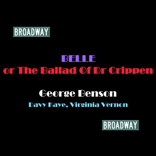 The Dit-Dit Song - Reprise The Ballad of Doctor Crippen