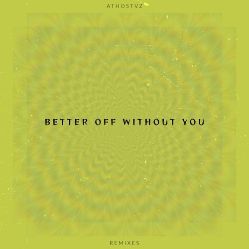 Better Off Without You, Vol. 3 (Remix) cover art