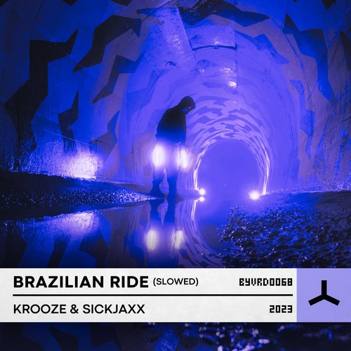 Brazilian Ride (Slowed)_poster_image