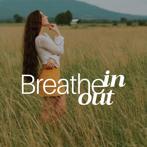 Breathe in, Breathe out_poster_image