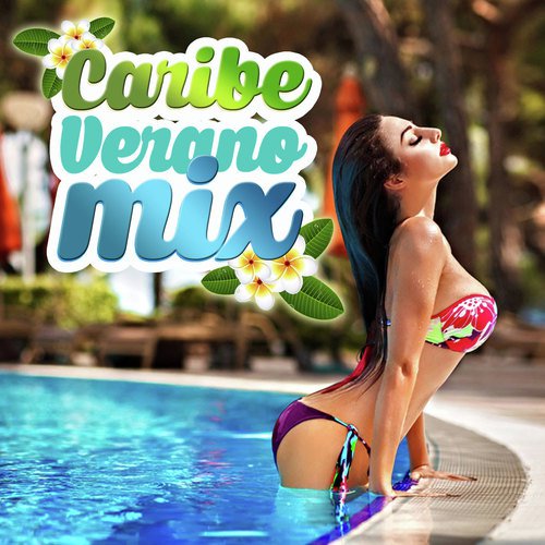 Caribe Verano Mix