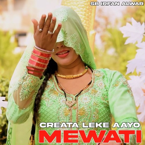 Creata Leke Aayo Mewati