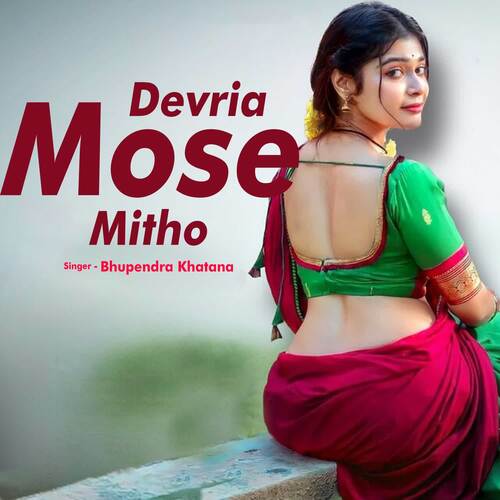 Devria Mose Mitho