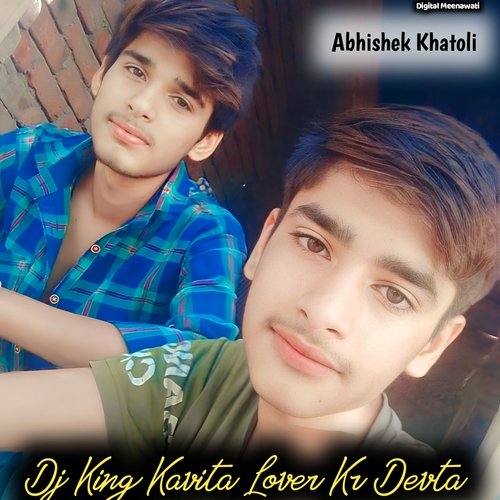 Dj King Kavita Lover Kr Devta