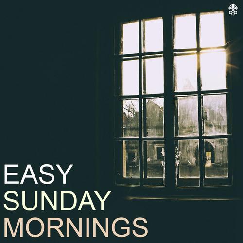 Easy Sunday Mornings_poster_image