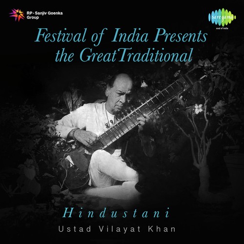 Festival Of India Presents - The Great Tradition - Masters Of Music