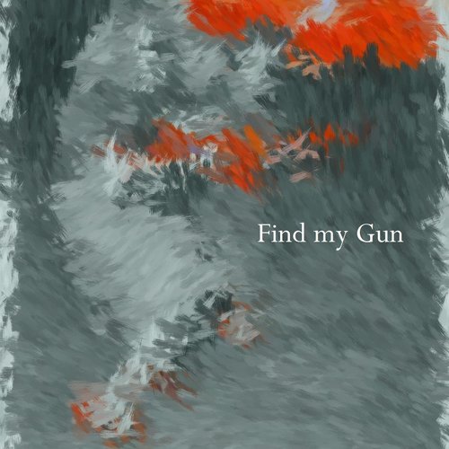 Find My Gun cover art